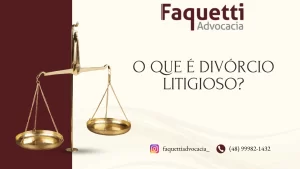 o que é divórcio litigioso