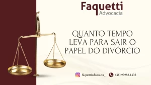 quanto tempo leva para sair o papel do divórcio